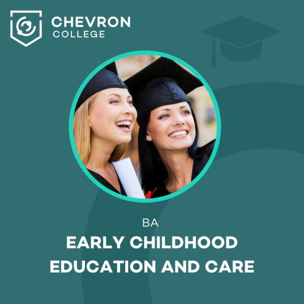 BA Early Childhood Education & Care at Chevron College
